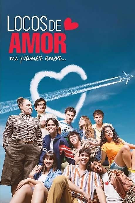 Locos de amor, mi primer amor
